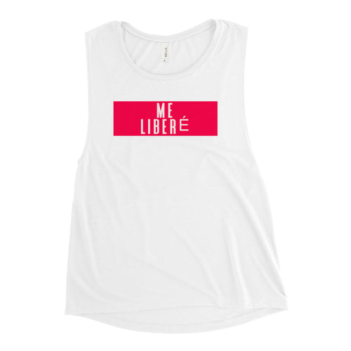Me Liberé Ladies’ Muscle Tank-Immigrant Apparel